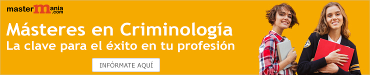 Másteres y Postgrados en Criminología