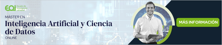 Máster en Inteligencia Artificial y Ciencia de Datos - EOI Máster en Inteligencia Artificial y Ciencia de Datos - EOI
