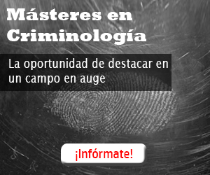 Másteres y Postgrados en Criminología